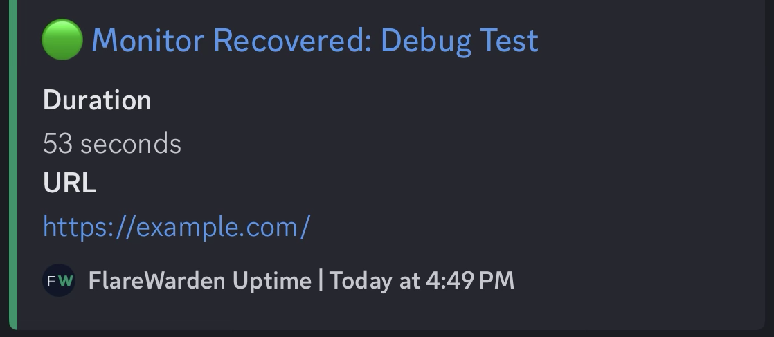 A real FlareWarden recovery alert in Discord: green embed titled Monitor Recovered with Duration and URL fields